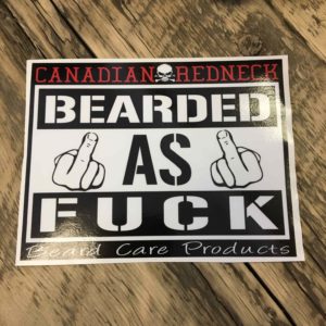 bearded as fuck - Canadian Redneck